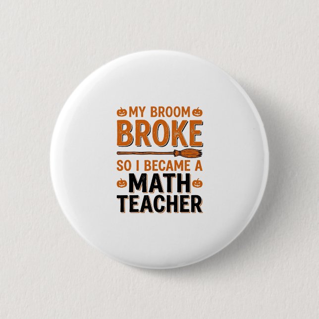 Bóton Redondo 5.08cm Professor de Matemática Engraçado Desenho de Vasso (Frente)