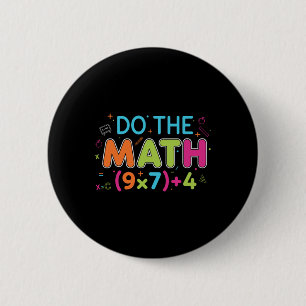 Bóton Redondo 5.08cm Professor de Matemática Engraçado Faça as Contas 6