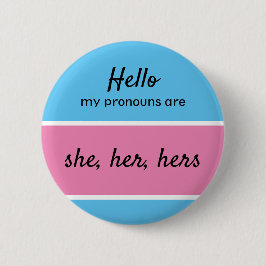 Bóton Redondo 5.08cm Pronuncias de Gênero - Ela, ela, seus Pronouns (Mu