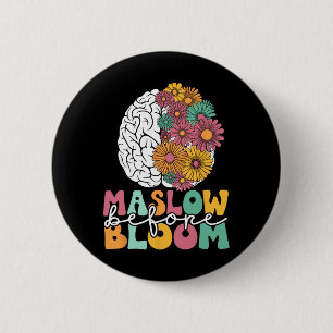 Bóton Redondo 5.08cm Psicóloga Maslow Antes Do Bloom Sped Teacher Clro