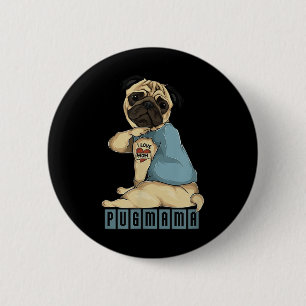 Bóton Redondo 5.08cm Pug I Love Mamãe Tattoo Dog, Dia de as mães Engraç
