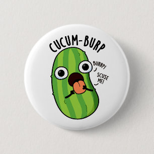 Bóton Redondo 5.08cm Punição de pepino Cucum-burp engraçado