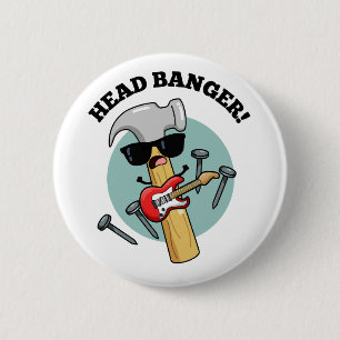 Bóton Redondo 5.08cm Puns engraçados de música para bater a cabeça