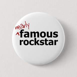Bóton Redondo 5.08cm (Quase) estrela do rock famosa