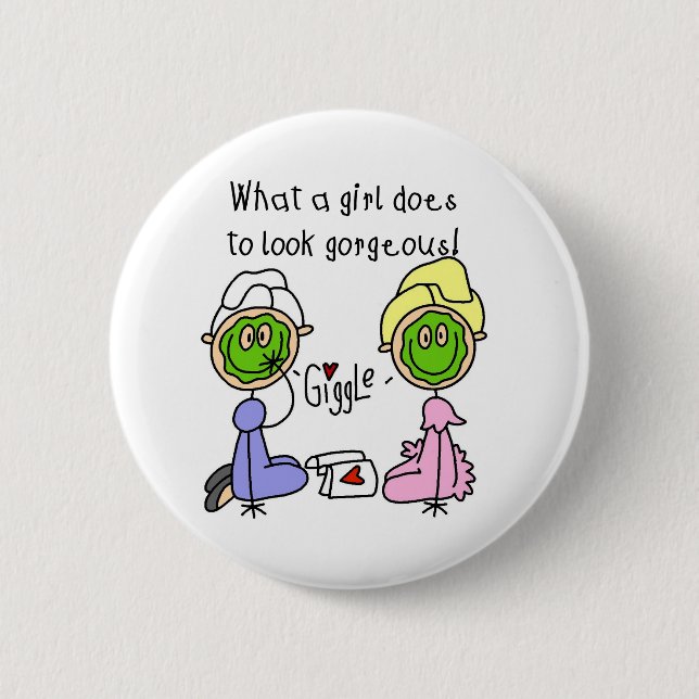 Bóton Redondo 5.08cm Que menina faz para olhar lindo! Botão (Frente)