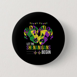 Bóton Redondo 5.08cm Que Os Shenanigans Comecem A Parada De Carnaval Mã