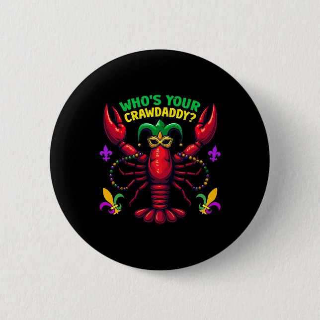Bóton Redondo 5.08cm Quem É Seu Crawdaddy Lagostim Búfala Contas Engraç (Frente)