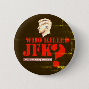 Bóton Redondo 5.08cm Quem matou o presidente Kennedy?