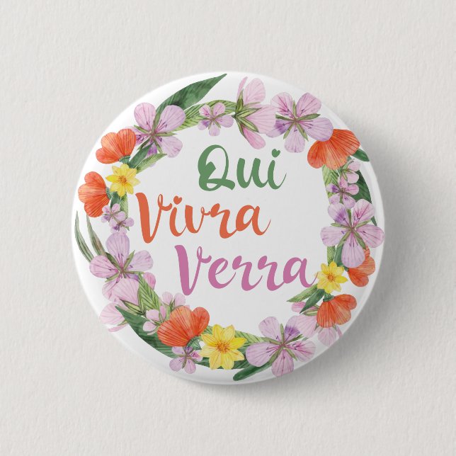 Bóton Redondo 5.08cm Qui Vivra Verra French Say (Frente)
