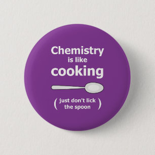 Bóton Redondo 5.08cm Química é experiência de cientistas cozinhar