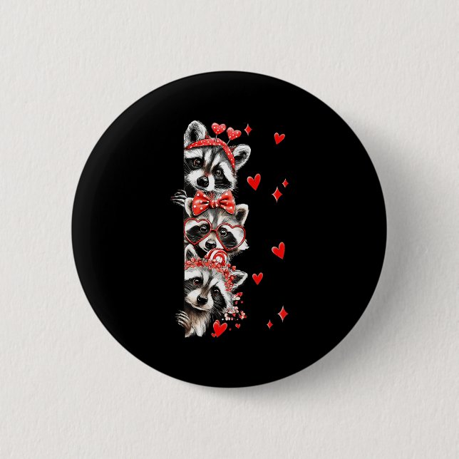 Bóton Redondo 5.08cm Raccoon Valentines Day Funny Feral Raccoon Love He (Frente)