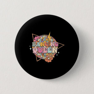 Bóton Redondo 5.08cm Rainha Disco Dança Mãe Dançando Rainha Vintage Dan