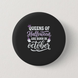 Bóton Redondo 5.08cm Rainhas do Halloween Nascidas em Outubro Aniversár