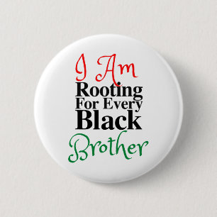 Bóton Redondo 5.08cm Raiz Para Cada Irmão Negro Melanina Luv Mãe Da