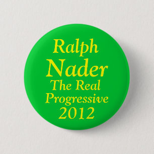 Bóton Redondo 5.08cm Ralph Nader para o presidente 2012