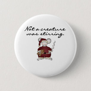 Bóton Redondo 5.08cm Rato não que uma criatura agitava