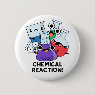 Bóton Redondo 5.08cm Reação Química Furiosa Química Pun