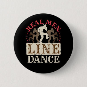 Bóton Redondo 5.08cm Real Men Line Dance Country Dança