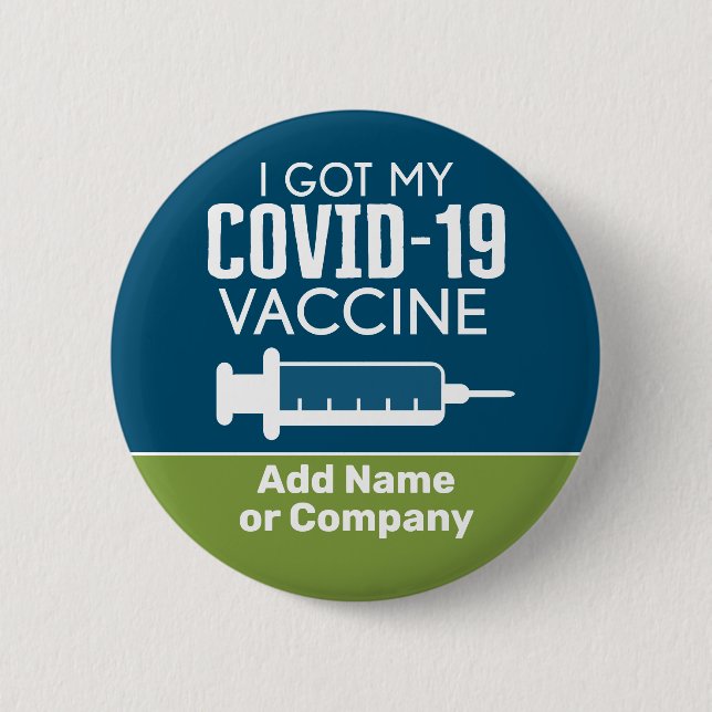 Bóton Redondo 5.08cm Recebi minha vacina Covid-19 - Add Company Name (Frente)