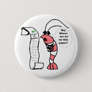 Bóton Redondo 5.08cm Reivindicações