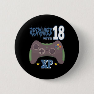 Bóton Redondo 5.08cm Renascido Com 18 Xp Video Gamer Aniversário De 18 