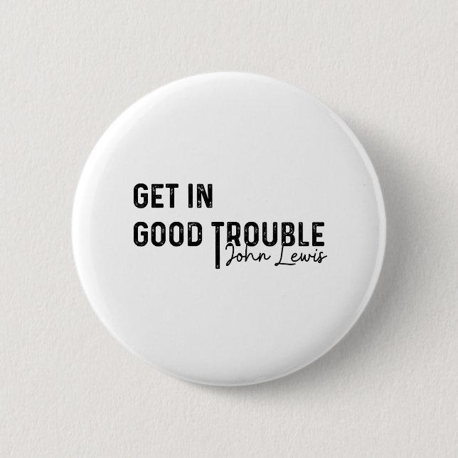 Bóton Redondo 5.08cm rep john lewis citações mais memoráveis, direitos  (Frente)