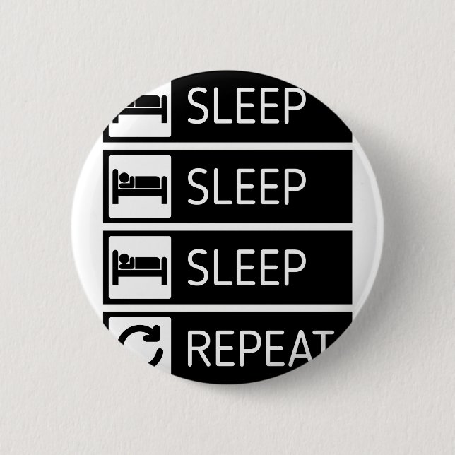 Bóton Redondo 5.08cm Repetição do sono do sono do sono (Frente)