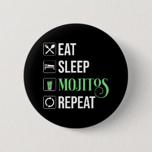 Bóton Redondo 5.08cm Repetir Mojitos de Sono