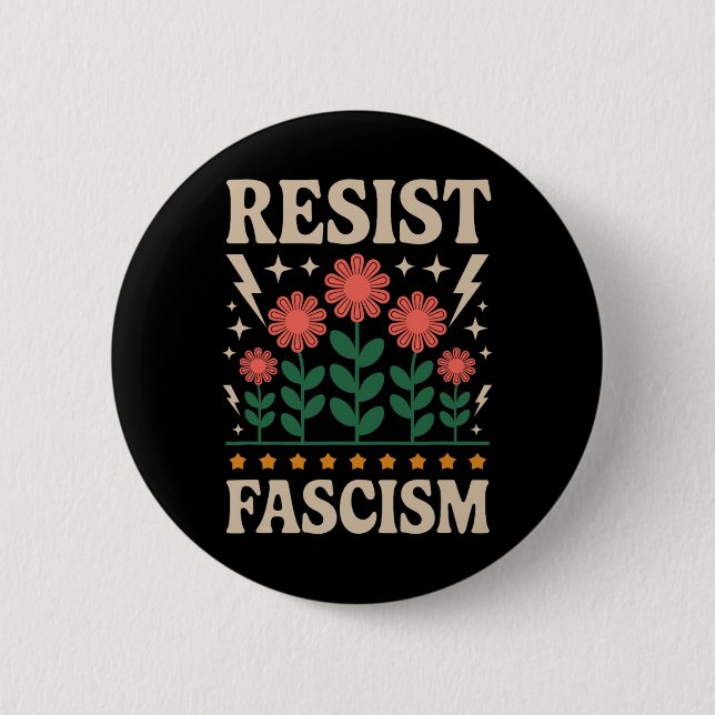 Bóton Redondo 5.08cm Resist Fascism Protest Trump Anti Trump  (Frente)