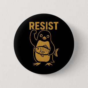 Bóton Redondo 5.08cm Resista Rebelião do Pinguim Resistência Protesto C