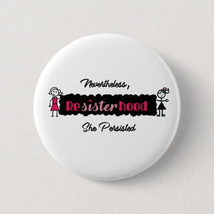 Bóton Redondo 5.08cm Resisterhood político não obstante persistiu