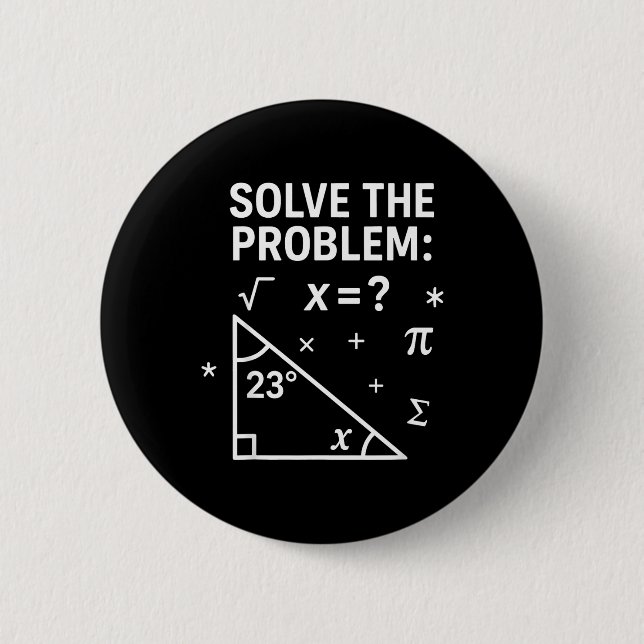 Bóton Redondo 5.08cm Resolva o Problema Divertido de Matemática 67 Meme (Frente)