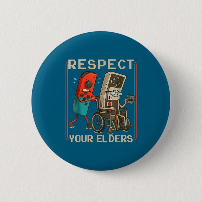Bóton Redondo 5.08cm Respect Your Elders Retro Gaming Funny Gamer Contr (Frente)