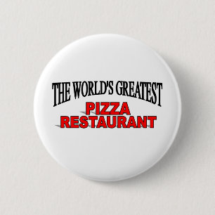 Bóton Redondo 5.08cm Restaurante da pizza do mundo o grande