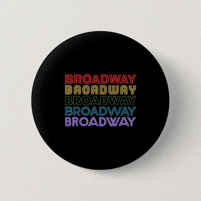 Bóton Redondo 5.08cm Retro Broadway Music Lover Theatre Musical Theater (Frente)