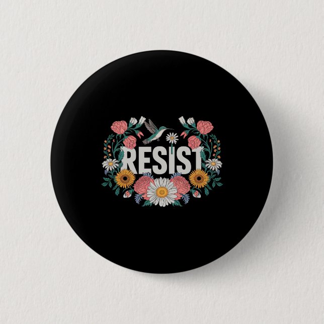 Bóton Redondo 5.08cm Retrô Feminista Contra Resistência Floral (Frente)