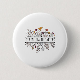 Bóton Redondo 5.08cm Retro Proteção da Saúde Mental das Flores Selvagen