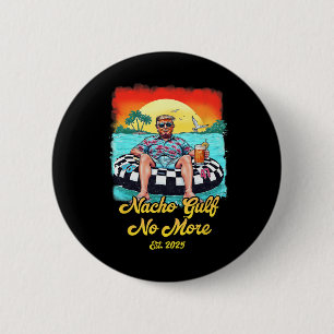 Bóton Redondo 5.08cm Retro Trump Nacho Golfo Não Mais Golfo De Est 2025