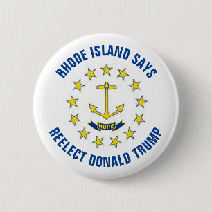 Bóton Redondo 5.08cm Rhode Island diz Reeleito Donald Trump