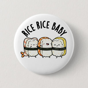 Bóton Redondo 5.08cm Rice Rice Baby Cute Sushi Pun