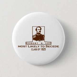 Bóton Redondo 5.08cm Robert E. Lee muito provavelmente a secede