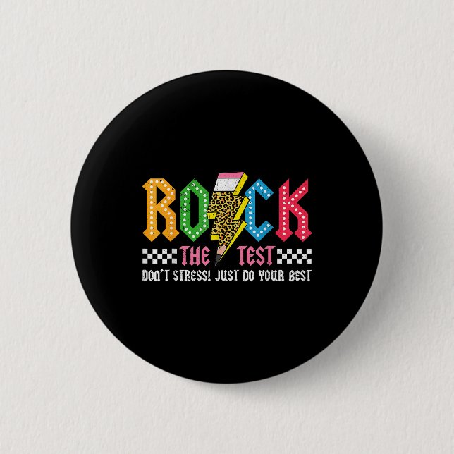 Bóton Redondo 5.08cm Rock The Test Day Dont Stress Abcd Alphabe (Frente)