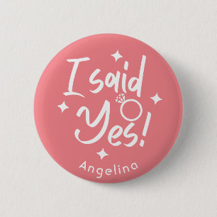 Bóton Redondo 5.08cm Rosa Caligrafia Eu disse "Sim, a Noiva é Personali