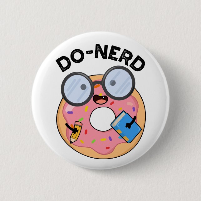 Bóton Redondo 5.08cm Rosquinha Engraçado Do nerd (Frente)