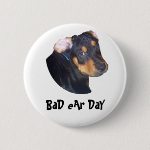 Bóton Redondo 5.08cm Rottweiler Puppy, BaD eAr DaY