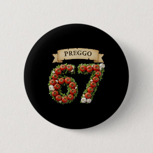 Bóton Redondo 5.08cm Roupa engraçada do meme 67 do Preggo Sauce gíria G