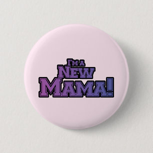 Bóton Redondo 5.08cm Roxo, sou uma nova mãe Camiseta e presentes