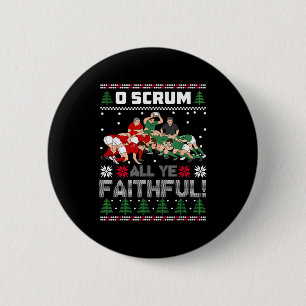 Bóton Redondo 5.08cm Rugby Retro O Scrum Todos Vós Fieis Feio Alegre Na