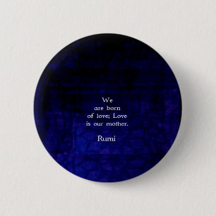 Bóton Redondo 5.08cm Rumi Inspirational Love Cote Sobre Sentimentos