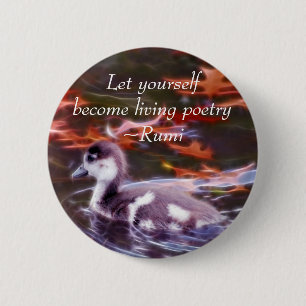 Bóton Redondo 5.08cm Rumi transforma-se poesia de vida